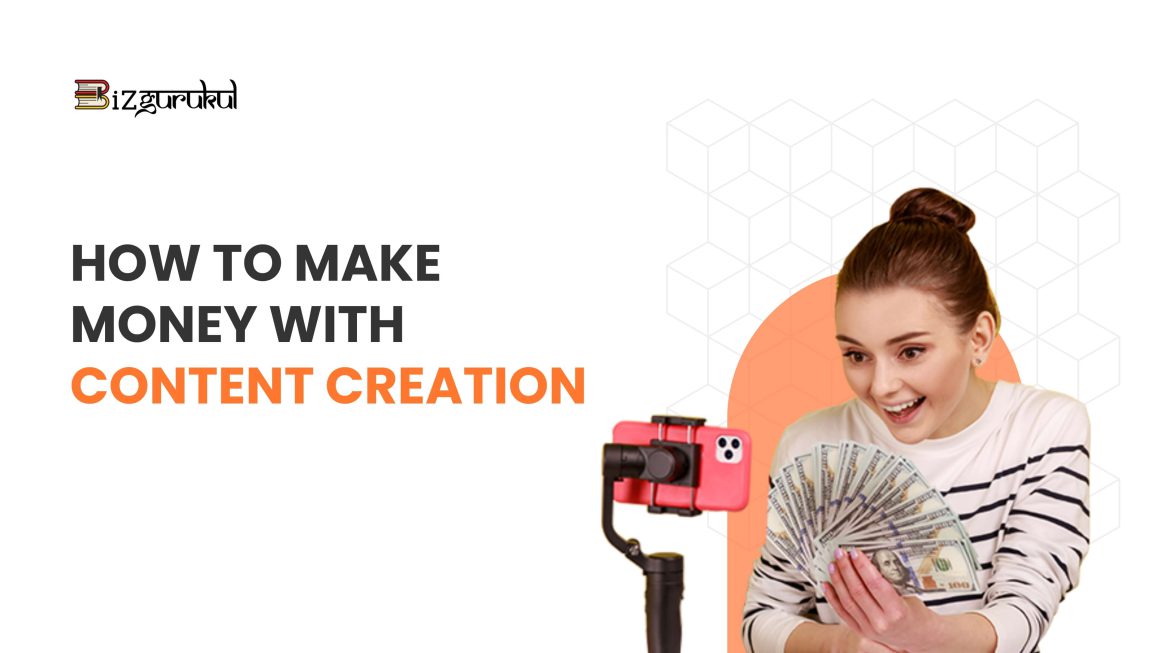 How to Make Money with Content Creation